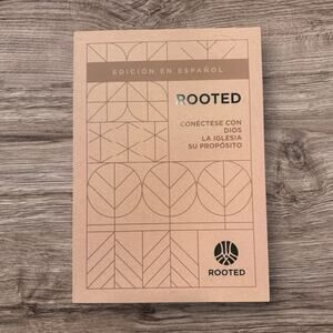 Rooted Spanish Edition Christian Discipleship Bible Study Workbook